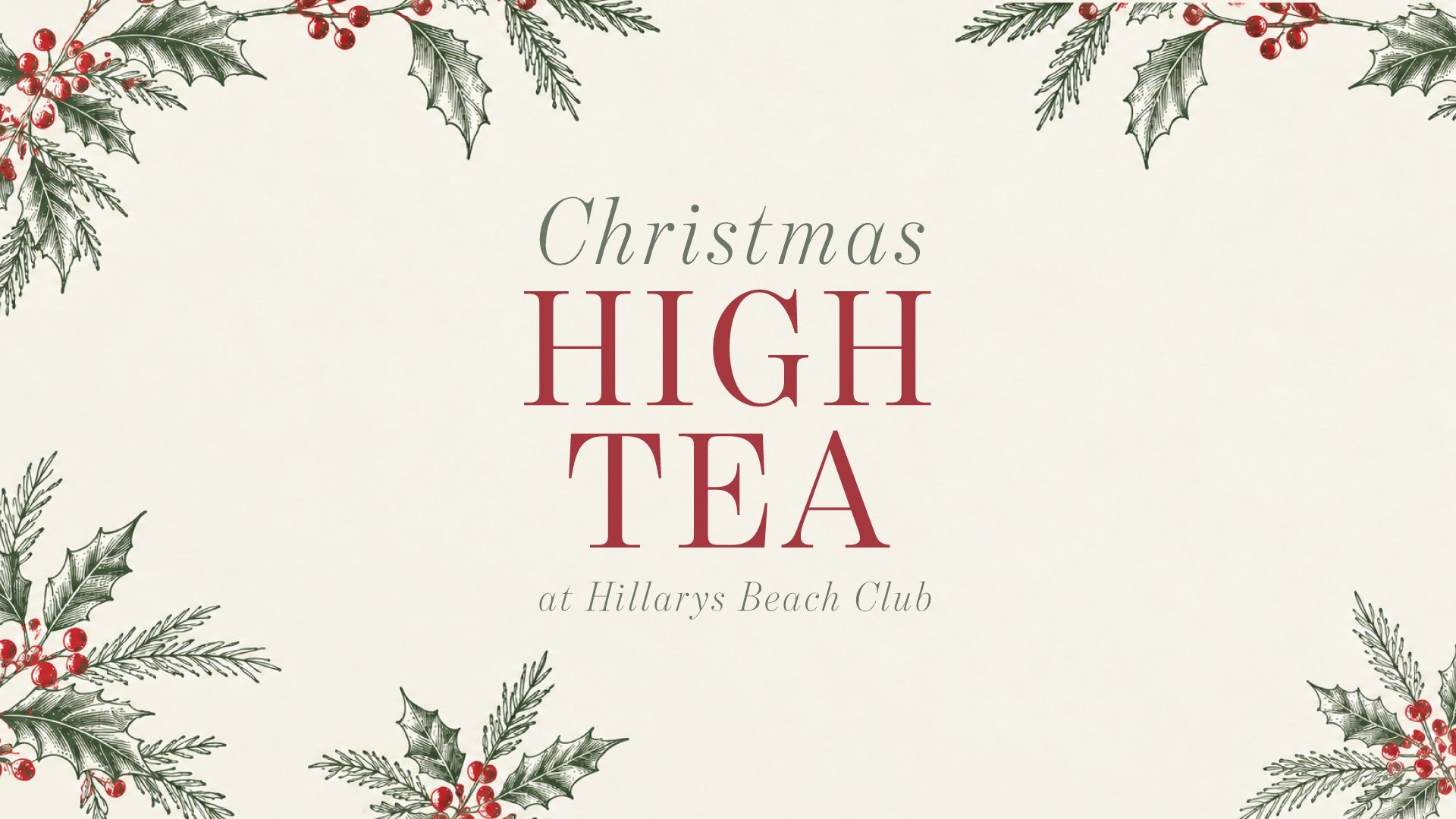 High Tea Club Christmas High Tea · Hillarys Beach Club